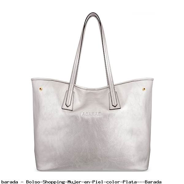 Bolso Shopping Mujer en Piel color Plata - Barada